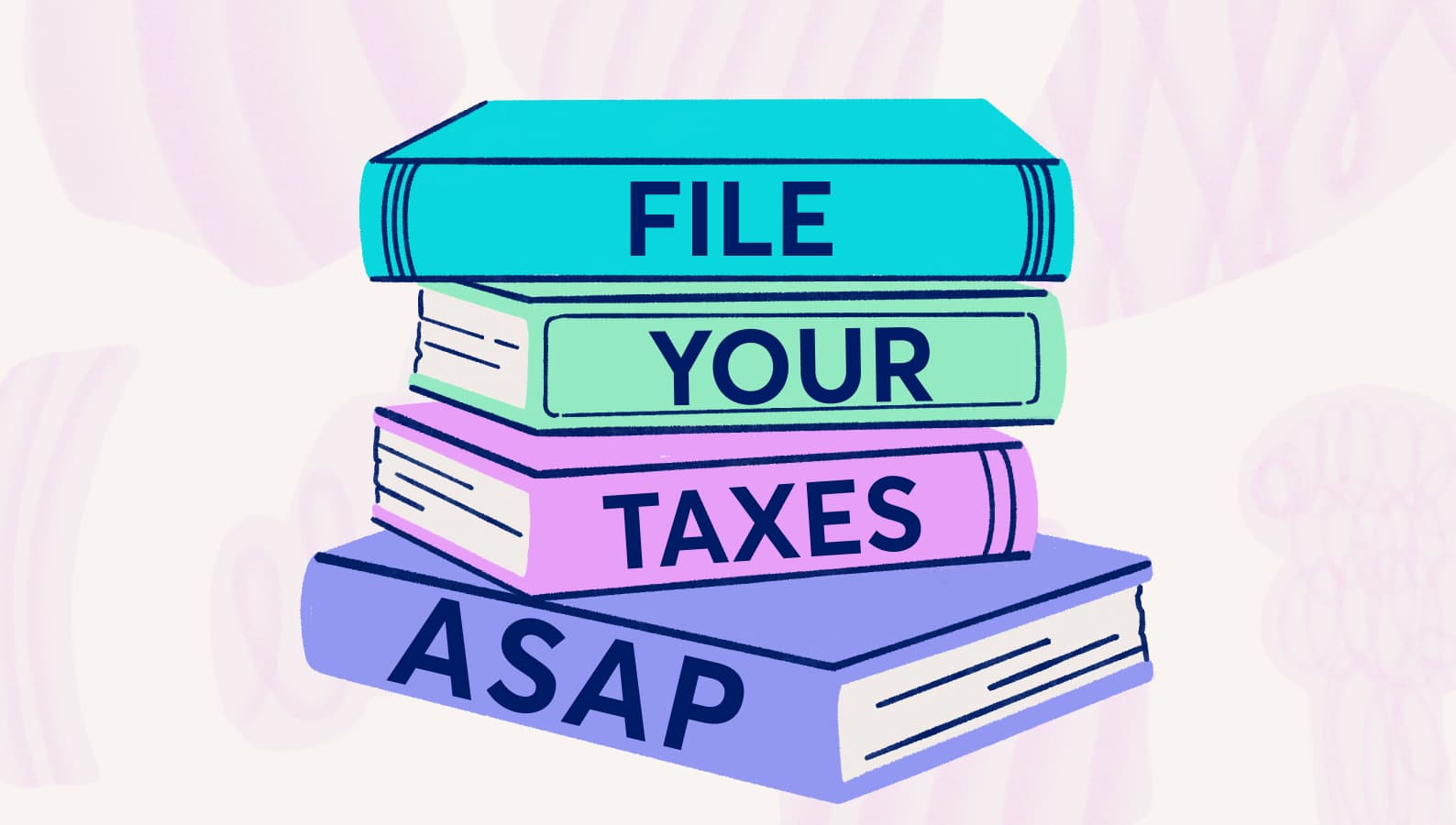 File your taxes